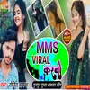 Mms Viral Karbo Ge (Khortha)