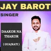 About Dakor Naa Thakor (GUJARATI) Song