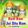 About Ram Ram Jai Sita Ram (Hindi) Song