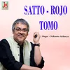 About Satto Rojo Tomo (Bengali) Song