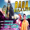 About Baba Bula Liye Song