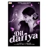 About Dil Dariya (Sambalpuri Song) Song