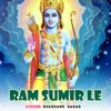 About Ram Sumir Le Song