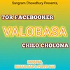 Tor Facebooker Valobasa Chilo Cholona