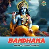 About Bandhana Song