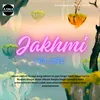 About Jakhmi Ho Jai (Bhojpuri) Song
