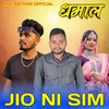 Jio Ni Sim - Dhamal