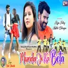 About Munda Ji Ka Beta Song