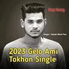 2023 Gelo Ami Tokhon Single