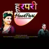About Hoor Pari New Garhwali Song 2024 Song