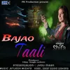 About Bajao Taali (Hindi yashumashi song) Song