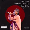 About Dhunga hanne lai ful hanchu Song