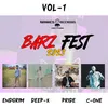 About BARZFEST VOL 1 Song