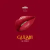 About GULABI Song