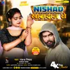 About Nishad Khandan Se Song