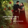 About Tere Geele Geele Hothon Par (Hindi) Song