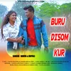 About Buru Disom Kur (SANTALI) Song