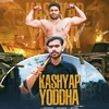 About Kashyap Yoddha Song