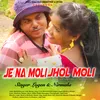 E Na Moli Jhol Moli (SANTALI)