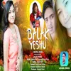 About Balak Yeshhu (Nagpuri) Song