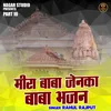 About Miira Baba Jenka Baba Bhajan Part 10 (Hindi) Song