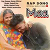 Maa Rap Song (Rap Song)