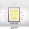 Music on my mind