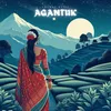 About Agantuk Song