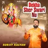 About Dekha Sher Swari Nu Song