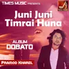 Juni Juni Timrai Huna