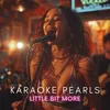 Little Bit More (Karaoke Version) [Originally Performed By 911]