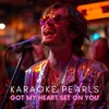 About Got My Heart Set On You (Karaoke Version) [Originally Performed By John Conlee] Song