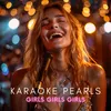 Girls Girls Girls (Karaoke Version) [Originally Performed By Sailor]