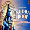 About Rudra Roop ( Lofi Version ) Song