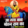 Aa Gaya Baba Mohan Ram Ka (Hindi)