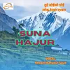 About Suna Hajur Song