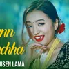 About Mann Lagchha ft. Ashusen Lama Song