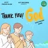 About Thank You God Song