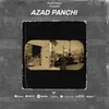 About Azad Panchi Song