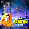 Shahe Ramzan Alvida