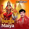 Durga Maiya