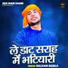 About Le Dat Sarah Mein Bhatiyari Song