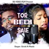 About Tor Bedi Sale (Sambalpuri Song) Song