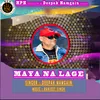 About Maya Ne Lage (Garhwali) Song