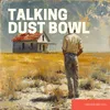 Talking Dust Bowl