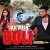 Jail Mein Goli (Hindi)