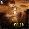 About Paisa Song