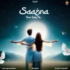 About Saajna Tere Ishq Ne Song