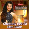 About Chumma Deb Ta Mar Jaiba Song