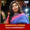 About Madaripur Lakepar Song